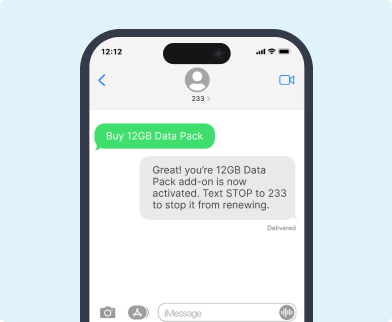 Screenshot of a mobile phone displaying a text message requesting to add a data pack and the confirmation message reply on a light blue background