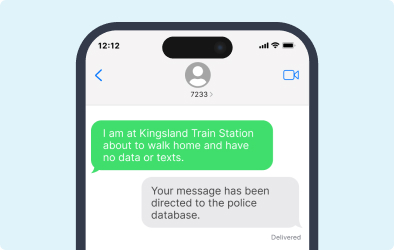 Image of an iPhone sending a SAFE text advising that he person is at Kingsland Train Station and the message reply advising that it has been received and directed to the police database